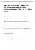 PN1 FINAL EXAM ACTUAL &sol; NEWEST 2024 WITH WELL SORTED QUESTIONS AND ANSWERS &sol;GRADED A&plus;&sol;BEST FOR THAT GOOD GRADE 