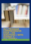 MLS PROGRAM COMPREHENSIVE EXAM &vert; 206 QUESTIONS &vert; WITH SCORED A&plus; SOLUTIONS&excl;&excl;