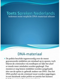 presentatie nederlands (stelling iedereen moet verplicht DNA afstaan)