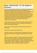 Exam 1 Study Guide - Ch&period; 39- Oxygen & Perfusion all Questions & answers solved 100&percnt; accurately with Complete Solution Graded A&plus; latest version