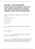WGU D427 - DATA MANAGEMENT APPLICATIONS ACTUAL&sol;NEWEST 2024 WITH WELL SORTED QUESTIONS AND ANSWERS &sol;GRADED A&plus;&sol;BEST FOR THAT GOOD GRADE 
