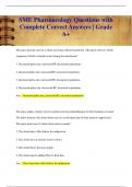 SME Pharmacology Questions with  Complete Correct Answers &vert; Grade  A&plus;