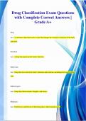 Drug Classification Exam Questions  with Complete Correct Answers &vert;  Grade A&plus;