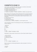 CHEM & PHYS EXAM 10 &lpar;ANSWERS&rpar; 2024 - DISTINCTION GUARANTEED &sol; Complete Verified Latest Version