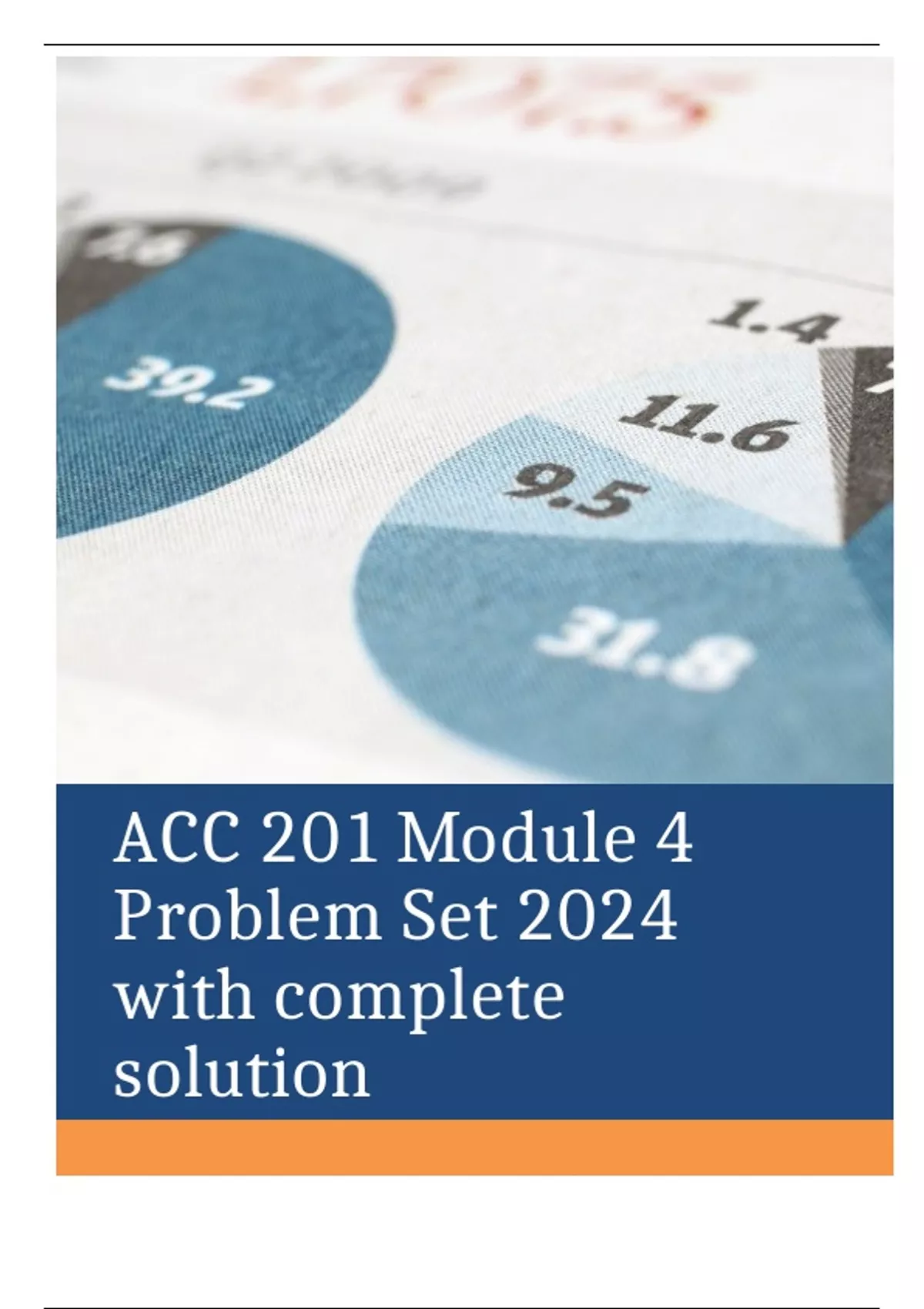 ACC 201 Module 4 Problem Set 2024 with complete solution - ACC 201 ...