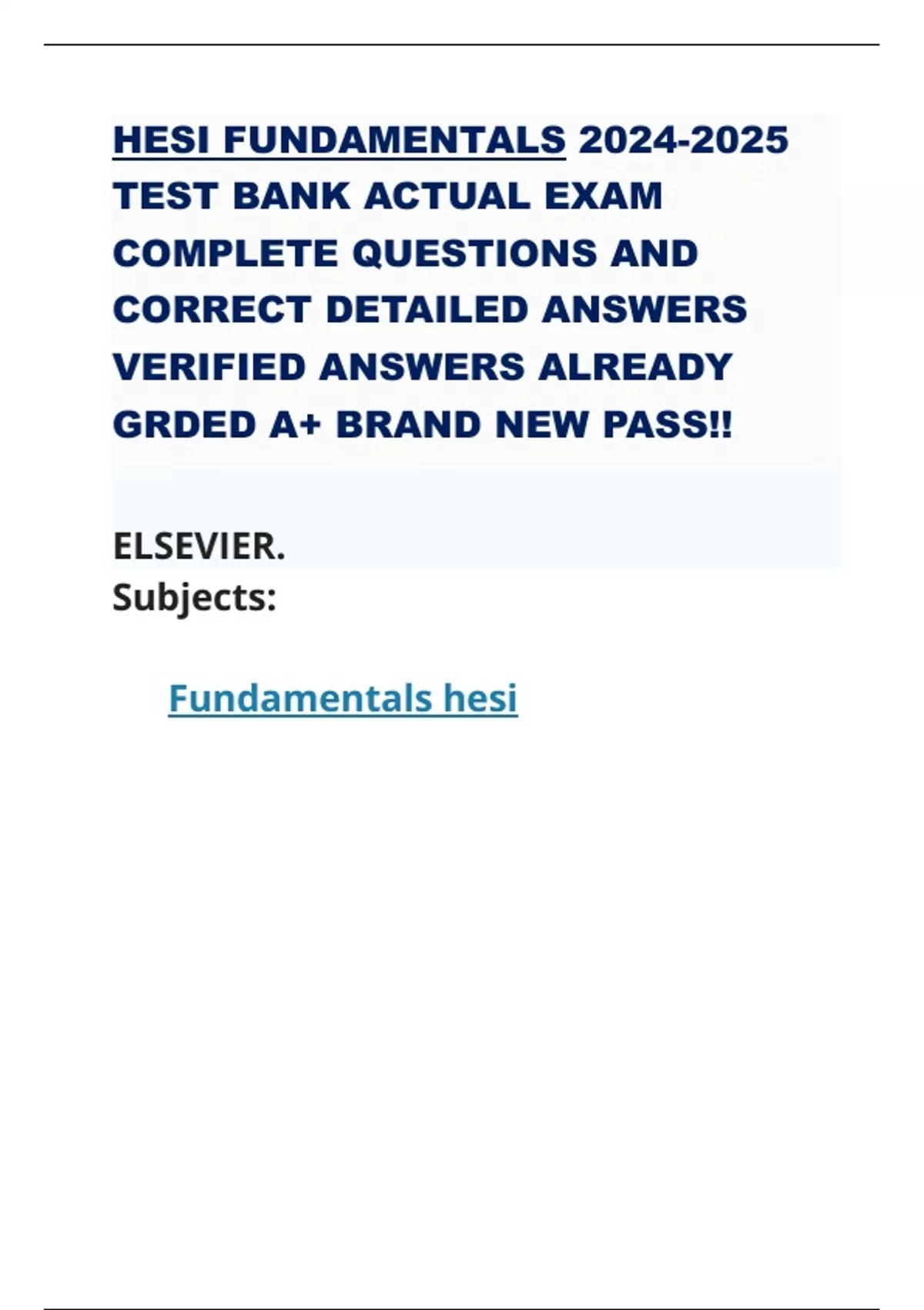 HESI FUNDAMENTALS TEST BANK ACTUAL EXAM COMPLETE QUESTIONS AND CORRECT ...