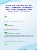 Exam 1&colon; NUR 3128 &lpar;Latest 2024- 2025 Update&rpar; Pathophysiology&sol;Pharmacology in Nursing 2 Drugs&vert; Questions and Verified Answers- Grade A -100&percnt; Correct