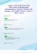 Exam 3&colon; NUR 3128 &lpar;Latest 2024- 2025 Update&rpar; Pathophysiology&sol; Pharmacology in Nursing 2&vert; Review with Questions and Verified Answers- Grade A -100&percnt; Correct