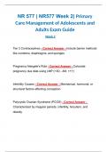NR 577 &vert; NR577 Week 2&vert; Primary Care Management of Adolescents and Adults Exam Guide 