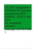 ESC3701 Assignment 4 &lpar;COMPLETE ANSWERS&rpar; 2024 &lpar;628263&rpar; - DUE 23 July 2024