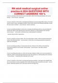 RN adult medical surgical online practice A 2024 QUESTIONS WITH CORRECT ANSWERS 100 &percnt;