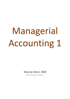 Summary 'Managerial accounting' (Ch. 15, 17, 18, 19 and 21)