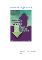 Samenvatting Filosofie&semi; bedrijfsethiek en MVO blok 5 Bedrijfskunde MER