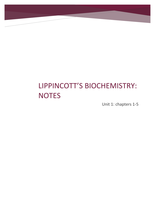 Biochemistry notes (Lippincott's biochemistry Unit 1: chapters 1-5)