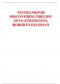 TEST BANK FOR DISCOVERING THE LIFE SPAN&comma; 4TH EDITION&comma; ROBERT S&period; FELDMAN  