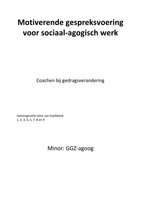 Samenvatting Motiverende gespreksvoering voor sociaal-agogisch werk