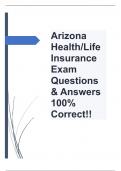 Arizona Health&sol;Life Insurance Exam Questions & Answers 100&percnt; Correct&excl;&excl;