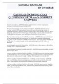 CATH LAB NURSING CARE QUESTIONS WITH 100&percnt; CORRECT ANSWERS