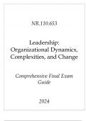 &lpar;JHU&rpar; NR&period;210&period;653 Leadership&lpar; Organizational Dynamics&comma; Complexities&comma; & Change&rpar; Comprehensive Exam