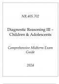 &lpar;JHU&rpar; NR&period;405&period;702 Diagnostic Reasoning III - Children & Adolescents Comprehensive Midterm Exam Guide 2024