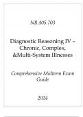 &lpar;JHU&rpar; NR&period;405&period;703 Diagnostic Reasoning IV - Chronic&comma; Complex&comma; & Multi-System Illnesses Comprehensive Exam