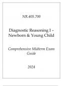 &lpar;JHU&rpar; NR&period;405&period;700 Diagnostic Reasoning I - Newborn & Young Child Comprehensive Midterm Exam Guide