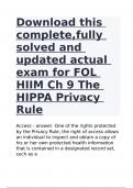 Download this complete&comma;fully solved and updated actual exam for FOL HIIM Ch 9 The HIPPA Privacy Rule&vert;GUARANTEED SUCCESS