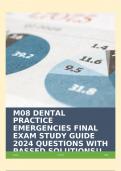 M08 DENTAL PRACTICE EMERGENCIES FINAL EXAM STUDY GUIDE 2024 QUESTIONS WITH PASSED SOLUTIONS&excl;&excl;