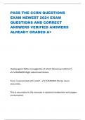 CCRN EXAM NEWEST 2024 EXAM QUESTIONS AND CORRECT ANSWERS VERIFIED ANSWERS ALREADY GRADED A&plus;