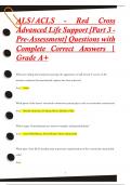 ALS&sol;ACLS - Red Cross  Advanced Life Support &lbrack;Part 3 - Pre-Assessment&rsqb; Questions with  Complete Correct Answers &vert;  Grade A&plus;