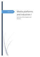 Media platforms and industries I - Summary of the book chapters and the lectures