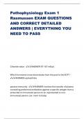 Pathophysiology Exam 1 Rasmussen EXAM QUESTIONS AND CORRECT DETAILED ANSWERS &vert; EVERYTHING YOU NEED TO PASS