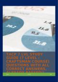 TACP 7 LVL STUDY GUIDE &lpar;7 LEVEL &sol; CRAFTSMAN COURSE&rpar; QUESTIONS WITH ALL CORRECT ANSWERS&comma; ALREADY PASSED&excl;&excl;