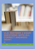 VLSI MIDTERM 2 EXAM QUESTIONS WITH ALL CORRECT ANSWERS 2024&excl;&excl;