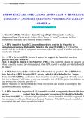 AMB400 EPICCARE AMBULATORY ADMIN EXAM WITH MULTIPLE CORRECTLY ANSWERED QUESTIONS&comma; VERIFIED AND ALREADY GRADED A&plus;