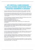 ATI CRITICAL CARE DOSAGE CALCULATIONS QUESTIONS WITH UPDATED ANSWERS A GRADED