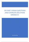 DO Part 3 Exam Questions and Complete Solutions Graded A&plus;