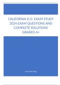 California D&period;O&period; Exam Study 2024 Exam Questions and Complete Solutions Graded A&plus;