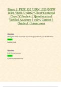 Exam 1&colon; PRN1725 &sol; PRN 1725 &lpar;NEW 2024 &sol; 2025 Update&rpar; Client-Centered Care IV Review &vert; Questions and Verified Answers &vert; 100&percnt; Correct &vert; Grade A - Rasmussen