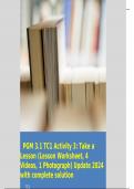 PGM 3&period;1 TC1 Activity 3&colon; Take a Lesson &lpar;Lesson Worksheet&comma; 4 Videos&comma; 1 Photograph&rpar; Update 2024 with complete solution