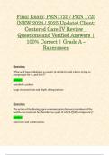 Final Exam&colon; PRN1725 &sol; PRN 1725 &lpar;NEW 2024 &sol; 2025 Update&rpar; Client-Centered Care IV Review &vert; Questions and Verified Answers &vert; 100&percnt; Correct &vert; Grade A &ndash; Rasmussen