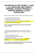 ASE BRAKES A5 TEST EXAMS 1&comma; 2&comma; AND 3 &vert; ALL QUESTIONS AND CORRECT ANSWERS &vert; ALREADY GRADED A&plus; &vert; VERIFIED ANSWERS &vert; LATEST VERSION 2024