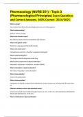 Pharmacology &lpar;NURS 251&rpar; - Topic 2 &lpar;Pharmacological Principles&rpar; Exam Questions and Correct Answers&comma; 100&percnt; Correct&period; 2024&sol;2025&period;