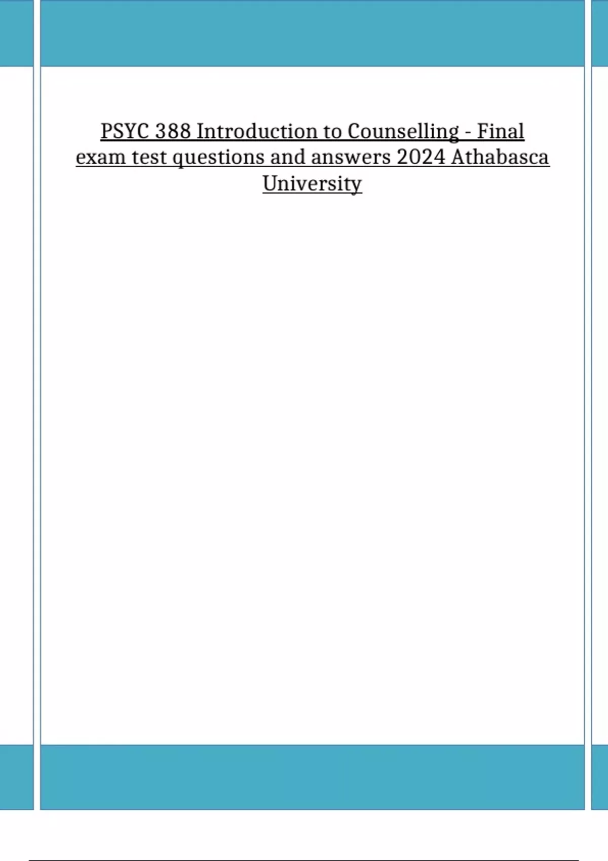 PSYC 388 Introduction to Counselling - Final exam test questions and ...
