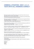 CRIMINAL LITIGATION - SGS 1&comma; 2&comma; 3&comma; 4 TESTS WITH ALL ANSWERS CORRECT