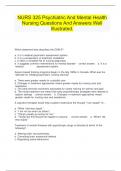 NURS 325 Psychiatric And Mental Health Nursing Questions And Answers Well Illustrated&period;