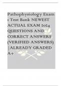 Pathophysiology Exam  1 Test Bank NEWEST  ACTUAL EXAM 2024  QUESTIONS AND  CORRECT ANSWERS  &lpar;VERIFIED ANSWERS&rpar;  &vert;ALREADY GRADED  A&plus;