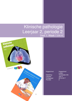 Samenvatting Klinische Pathologie jaar 2 periode 2 - week 1 t/m 4