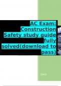 AC Exam Construction Safety study guide fully solved&lpar;download to pass&rpar;&period;