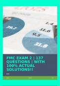 FMC EXAM 2 &vert; 137 QUESTIONS &vert; WITH 100&percnt; ACTUAL SOLUTIONS&excl;&excl;
